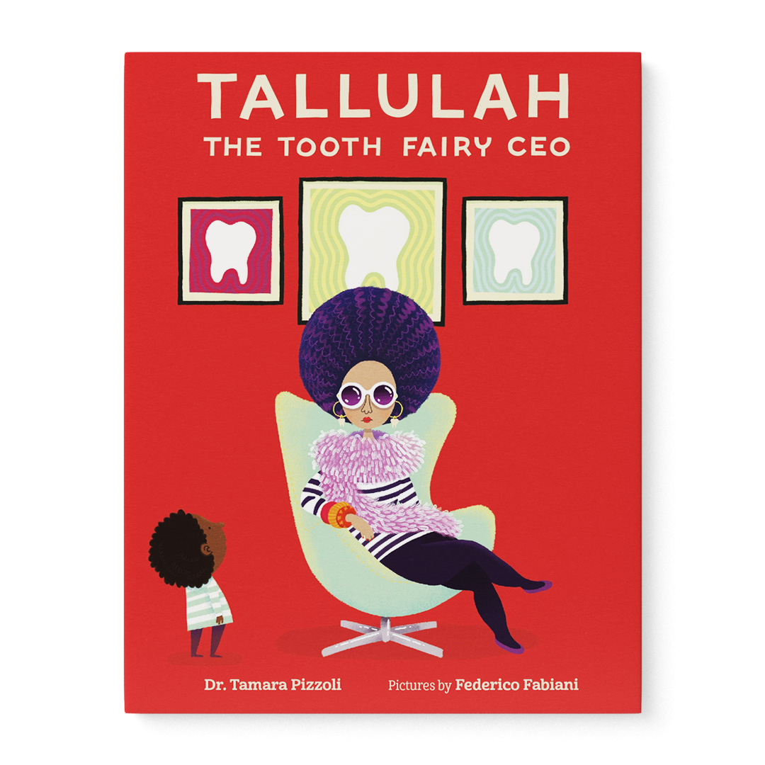 Tallulah the Tooth Fairy CEO – Book